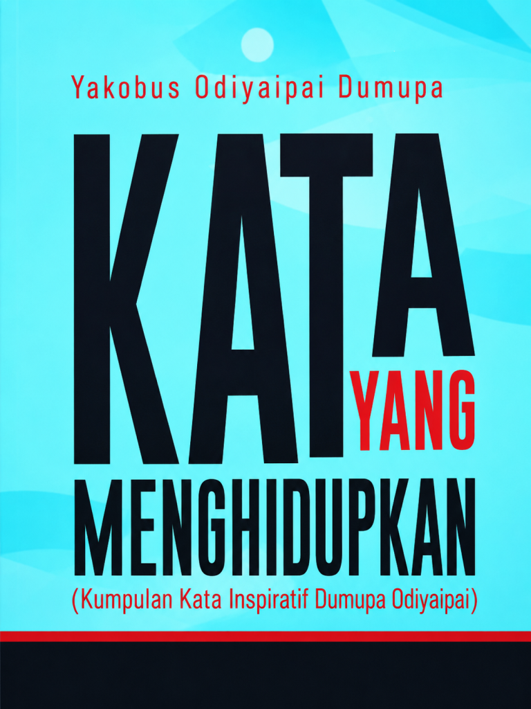 JUDUL BUKU “KATA YANG MENGHIDUPKAN”