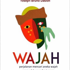 Judul : Wajah