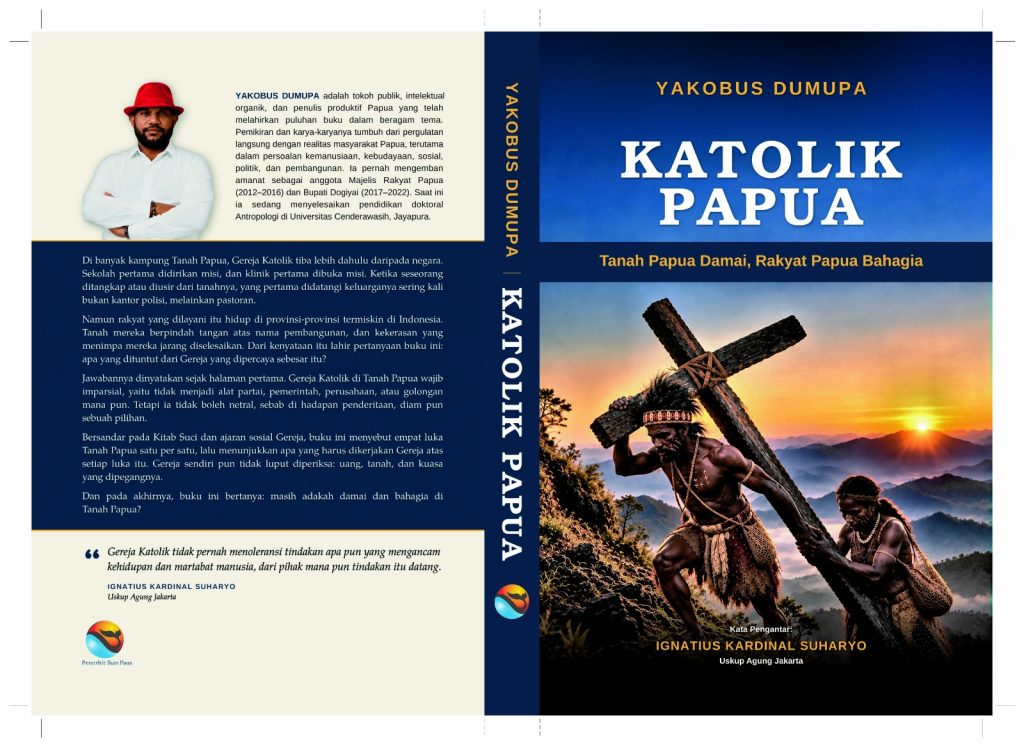 Katolik Papua - Tanah Papua Damai, Rakyat Papua Bahagia